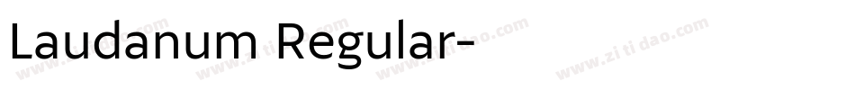 Laudanum Regular字体转换